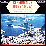 Cannonball Adderley / Cannonball's Bossa Nova (7243 5 22667 2 2)