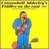 Cannonball Adderley / Fiddler On The Roof (TOCJ-50051)