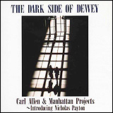 Carl Allen / The Dark Side of Dewey (ALCR-217)