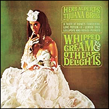 Herb Alpert / Whipped Cream and Other Delights (CDR0491)
