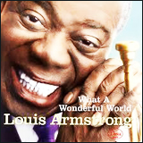 Louis Armstrong / What A Wonderful World (UCCU-5027)
