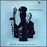 Pepper Adams Critics' Choice