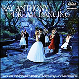 Ray Anthony / Dream Dancing