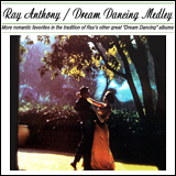 Ray Anthony / Dream Dancing Medley
