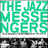 Art Blakey / Art Blakey And The Jazz Messengers At the Cafe Bohemia Vol.2 (7243 5 32149 2 0)