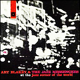 Art Blakey / Art Blakey And The Jazz Messengers At The Jazz Corner Of The World Volume 1 (TOCJ-4015)