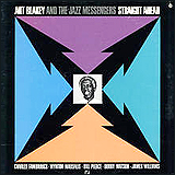 Art Blakey and The Jazz Messengers / Straight Ahead