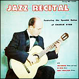 Charlie Byrd Jazz Recital