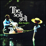 Don Bagley / The Soft Sell