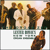 Lester Bowie / New York Organ Ensemble The Organizer