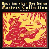 Hawaiian Slack Key Guitar Masters Collection Volume 2 (BVCW-25011)