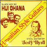 ジェリー・バードとフイ・オハナ　Jerry Byrd and Hui Ohana / Hawaiian Style Guitars (Lehua-SLCD-320)