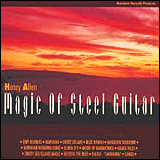 ヘンリー・アレン (Henry Allen) / Magic Of Steel Guitar (HKA9401)