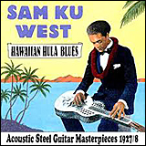 サム・クー・ウェスト (Sam Ku West) / Hawaiian Hula Blues (GSK 1001)