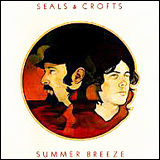 Seals And Crofts / Summer Breeze (R2 2629)