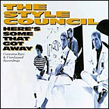 The Style Council　/　Here's Some That Got Away (519 372-2)