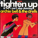 Archie Bell And The Drells Tighten Up