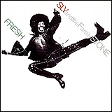 Sly And The Family Stone / Fresh
