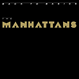 The Manhattans / Back To Basics (32DP 581)