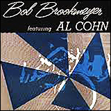 Al Cohn / Bob Brookmeyer Featuring Al Cohn