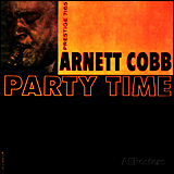 Arnett Cobb / Party Time (UCCO-9765)