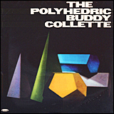 Buddy Collette The Polyhedric