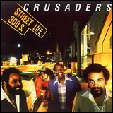 (C)　Crusaders / Street Life