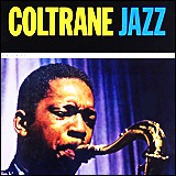 John Coltrane / Coltrane Jazz (1354-2)