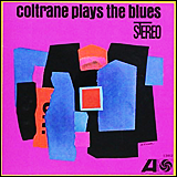 John Coltrane / Coltrane Plays The Blues (WPCR-29060)
