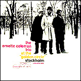 Ornette Coleman / At The Golden Circle Stockholm Vol.1 (TOCJ-6461)