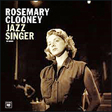 Rosemary Clooney / Rosemary Clooney Jazz Singer (CK86883)