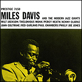 Miles Davis / Miles Davis And The Modern Jazz Gaiants