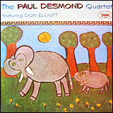 Paul Desmond / Paul Desmond Quartet Featuring Don Elliott