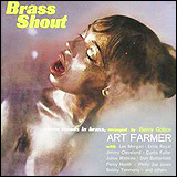 Art Farmer / Brass Shout