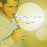 Dominick Farinacci / Say it