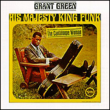 Grant Green / His Majesty King Funk (VERVE 314 527 474-2)
