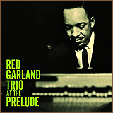 Red Garland / At The Prelude