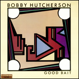 Bobby Hutcherson / Good Bait (VDJ-1020)