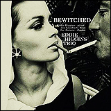 Eddie Higgins / Bewitched