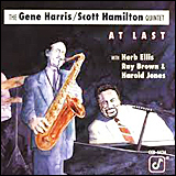 Gene Harris and Scott Hamilton / At Last (CCD-4434)