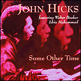 John Hicks / Some Other Time (ECD 22097-2)