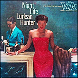 Lurlean Hunter / Night Life