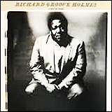 Richard Groove Holmes / Comin' On Home (7243 5 38701 2 6)