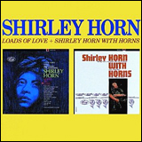 Shirley Horn / Loads of Love + Shirley Horn with Horns (PHCE-10029)