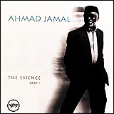 Ahmad Jamal / The Essence Part 1 (314 529 327-2)