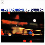J.J.Johnson. The Columbia Albums Collection (EN4CD9117) / Blue Trombone