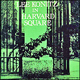Lee Konitz / In Harvard Square