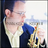 Ryan Kisor / Kisor II (VACM-1172)