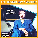 Charles Lloyd / Dream Weaver (AMCY-1010)