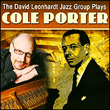 David Leonhardt / The David Leonhardt Jazz Group Plays Cole Porter